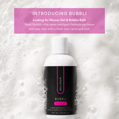 Bubbli - Dirty French Bubble Bath &amp; Body Wash